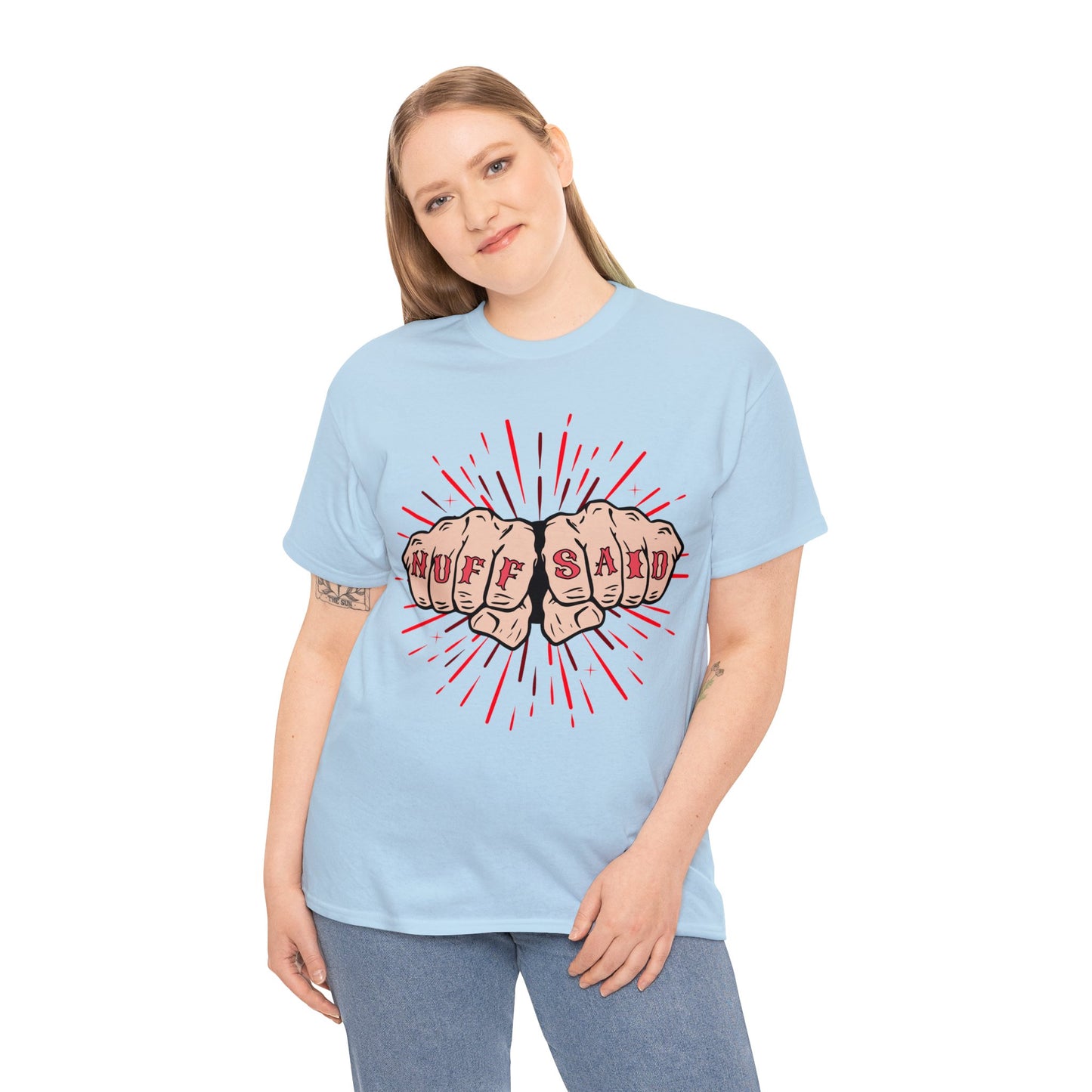 NUFF SAID Unisex Heavy Cotton Tee