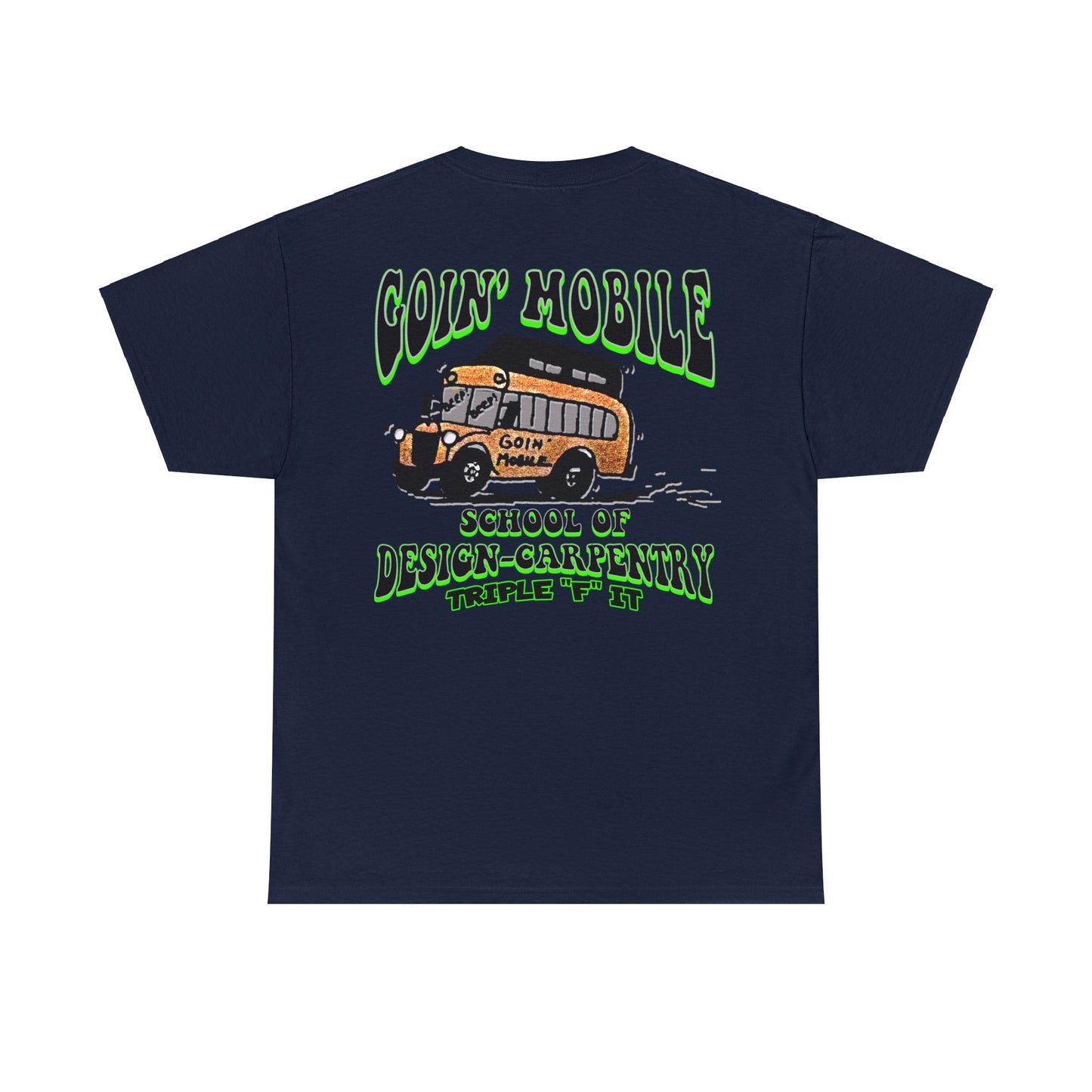 GOIN' MOBILE Unisex Heavy Cotton Tee