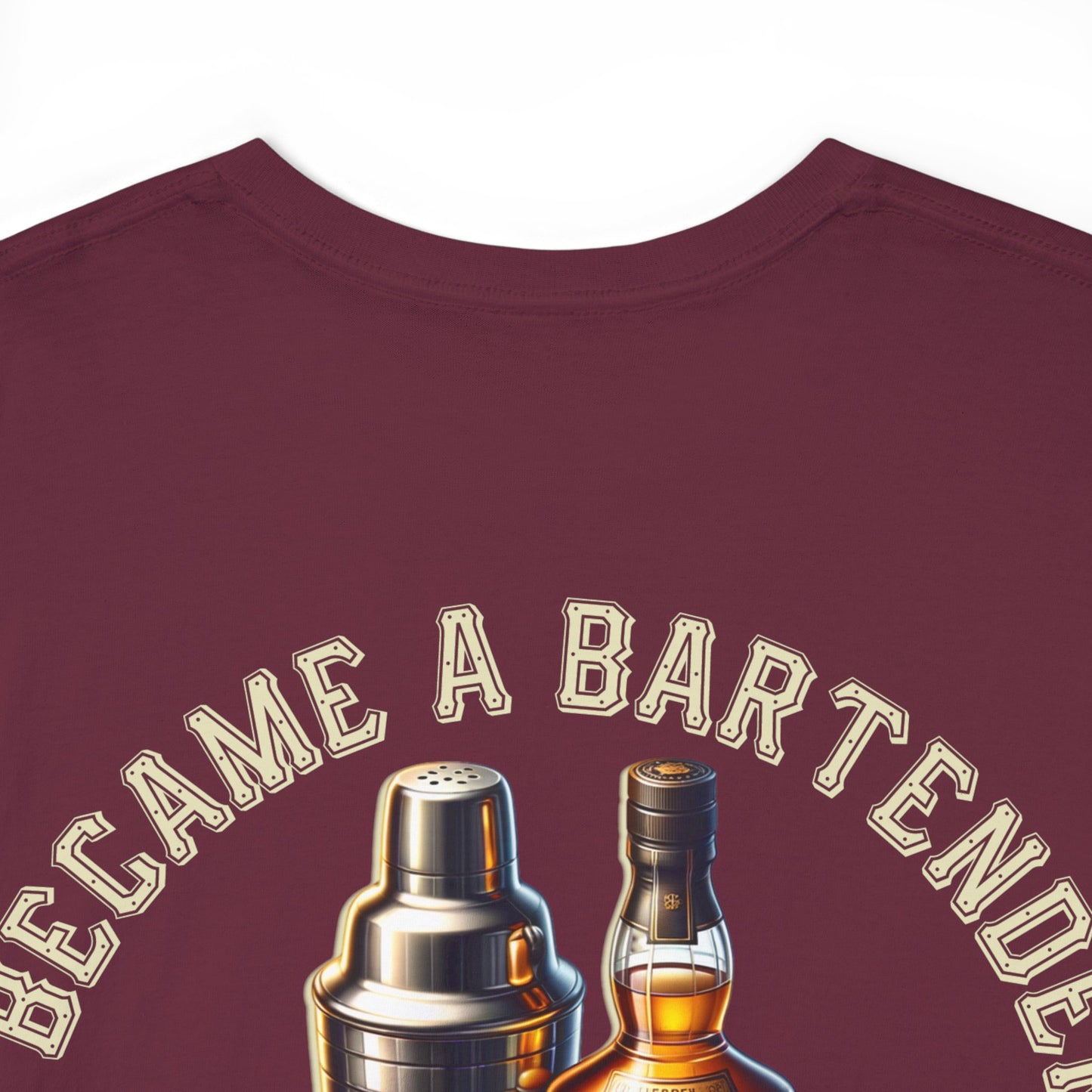 BARTENDER FAME AND MONEYON BACK Unisex Heavy Cotton Tee