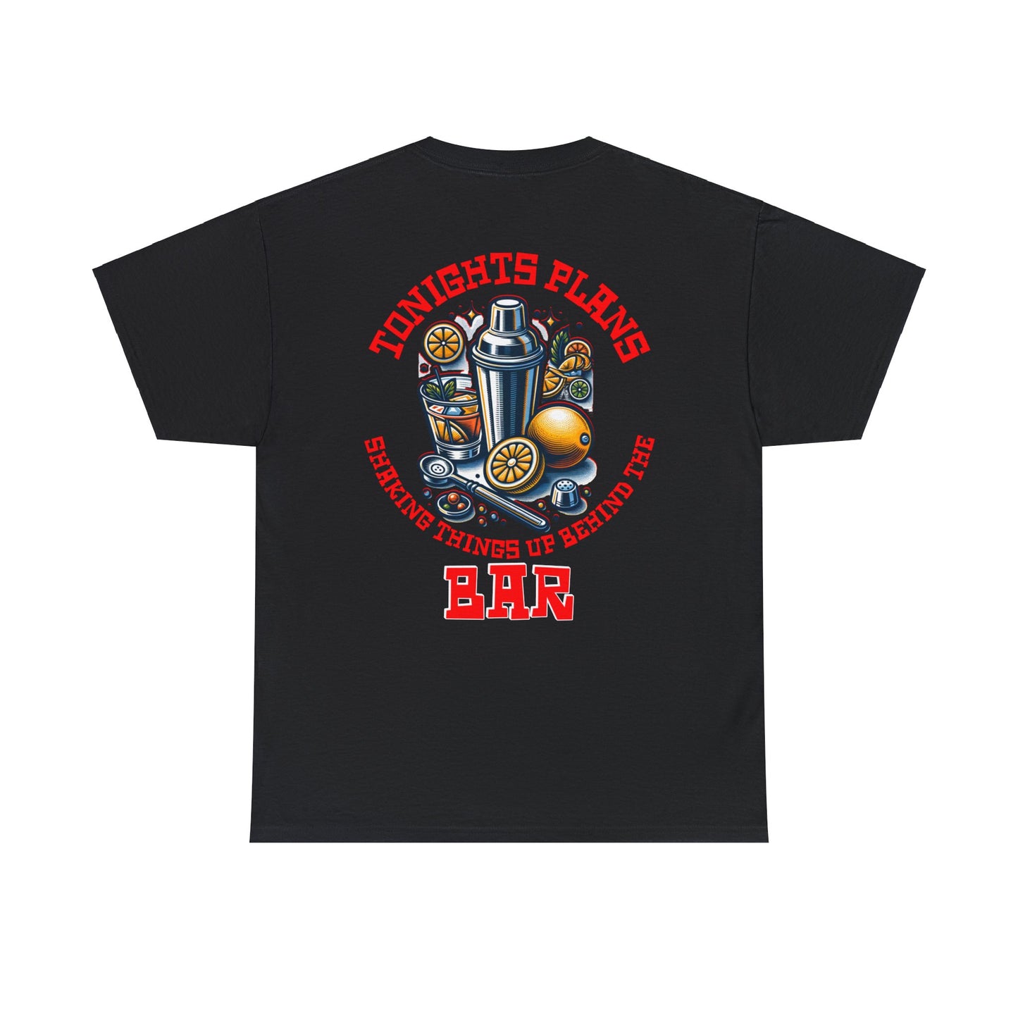 BARTENDER SHAKING THINGS UP ON BACK Unisex Heavy Cotton Tee