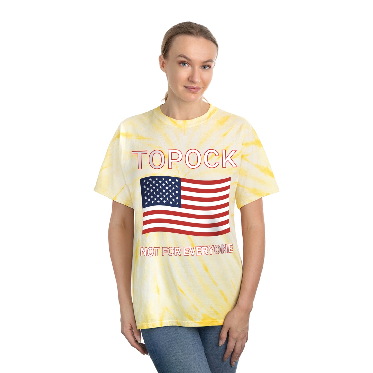 TOPOCK NOT FOR EVERYONE ON FRONT Tie-Dye Tee, Cyclone