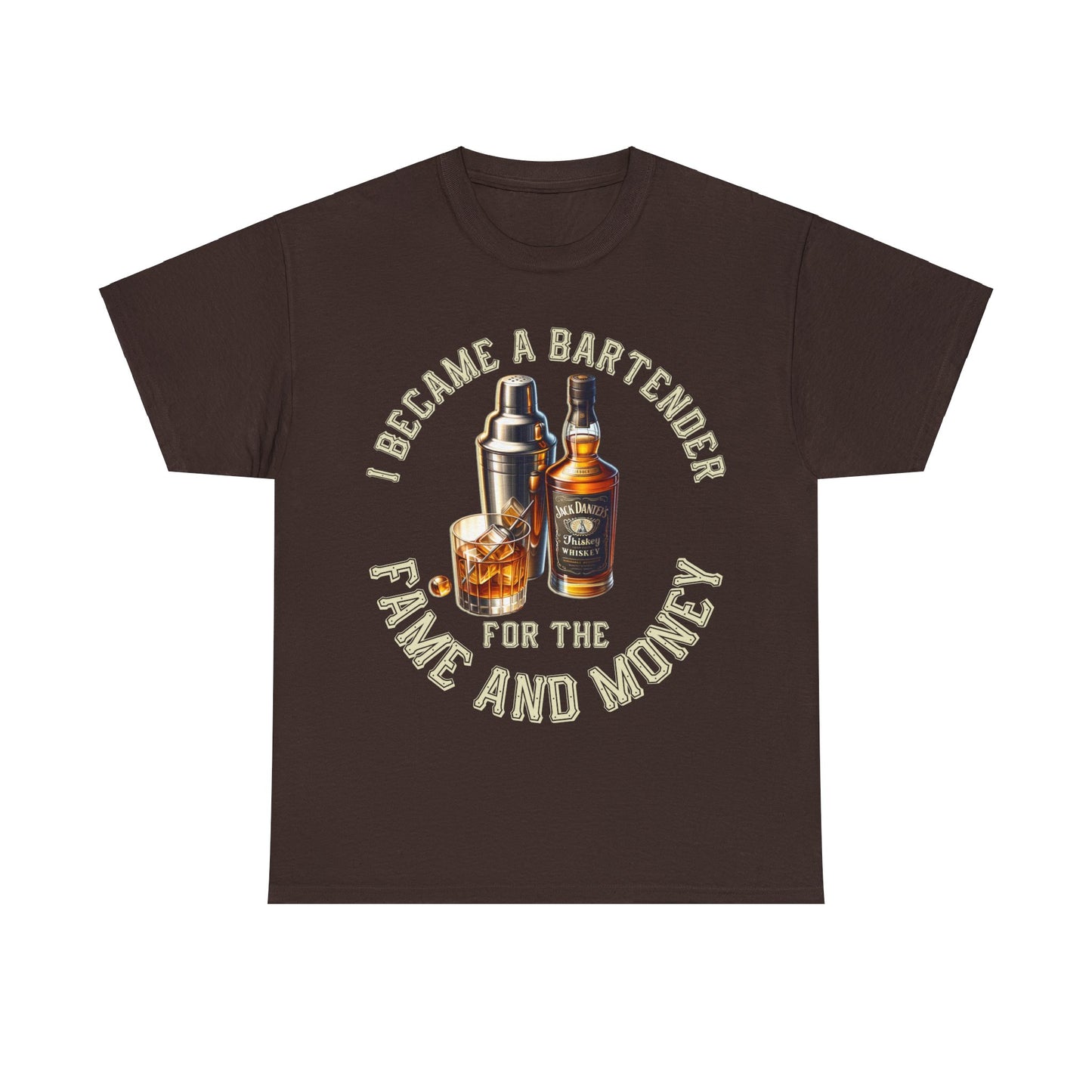 BARTENDER FAME AND MONEY ON FRONT Unisex Heavy Cotton Tee