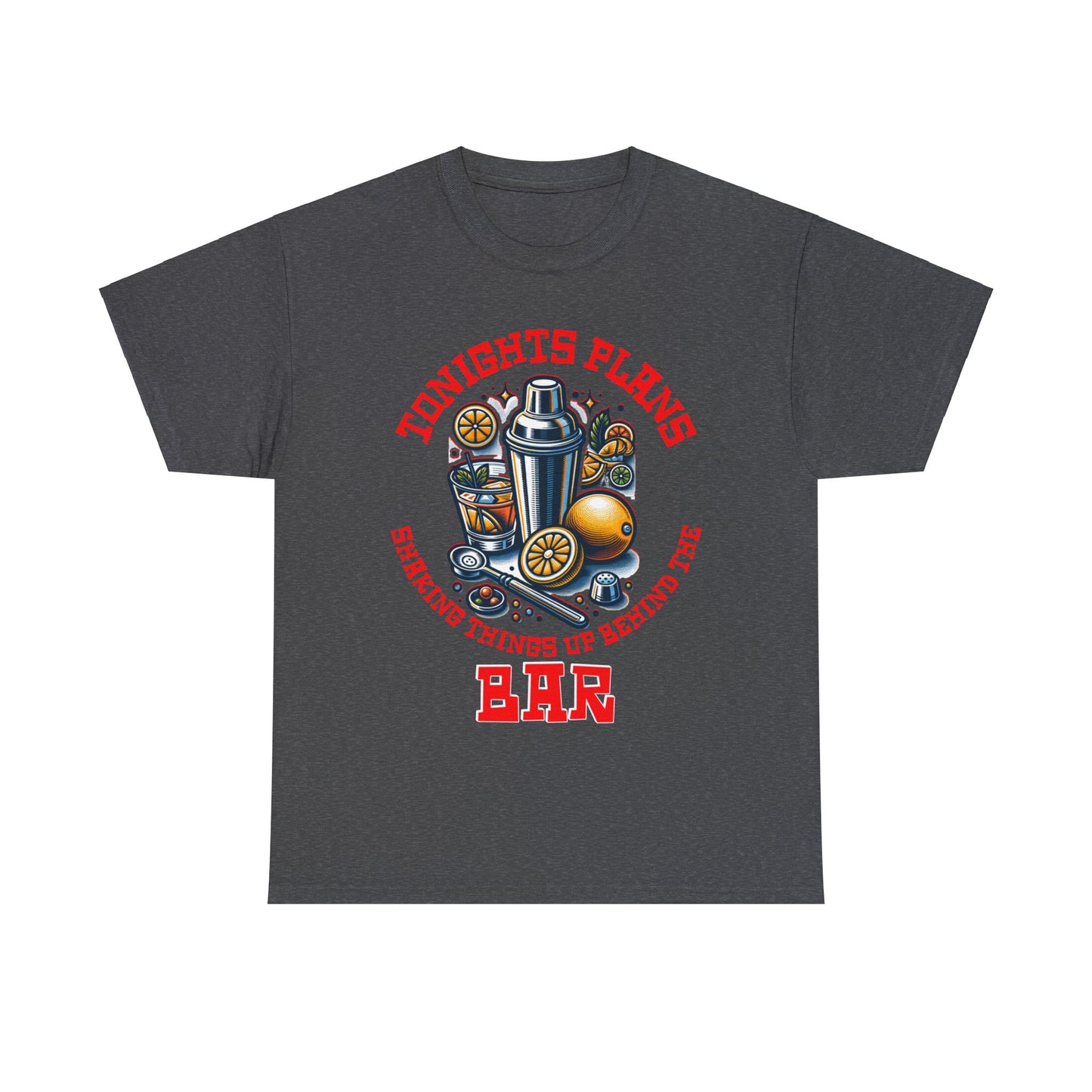 BARTENDER SHAKING THINGS UP ON FRONT Unisex Heavy Cotton Tee