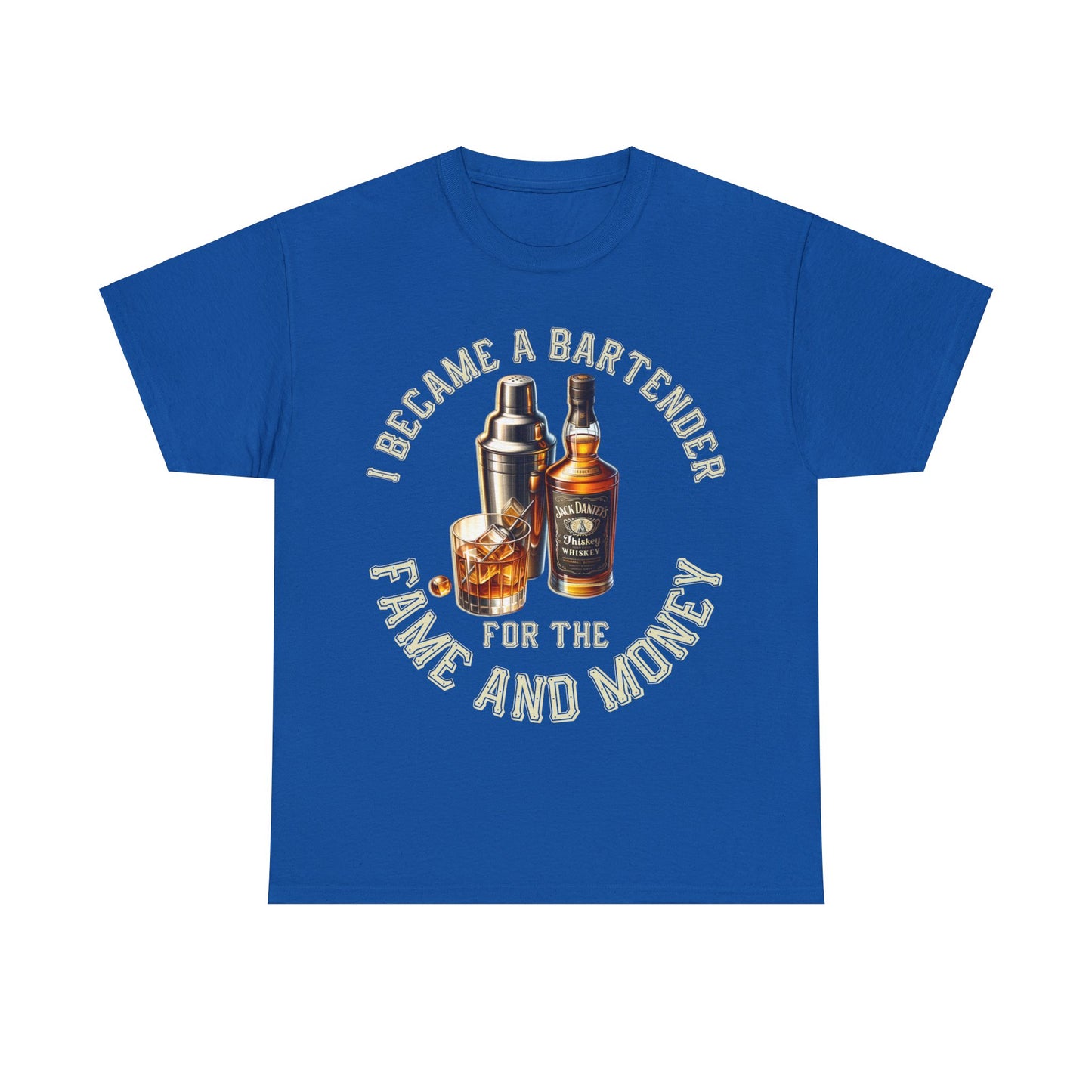 BARTENDER FAME AND MONEY ON FRONT Unisex Heavy Cotton Tee