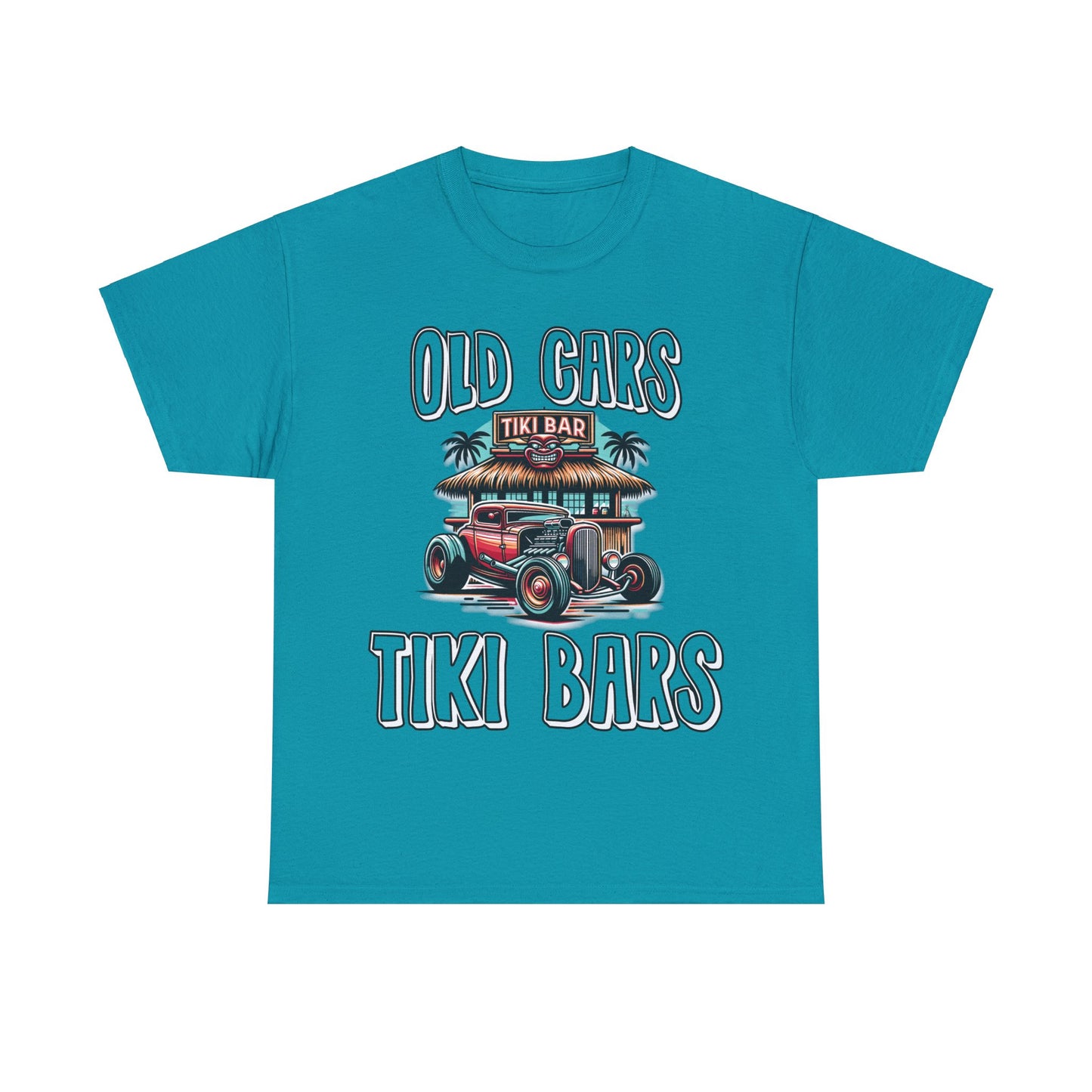 OLD CARS AND TIKI BARS ON FRONT Unisex Heavy Cotton Tee