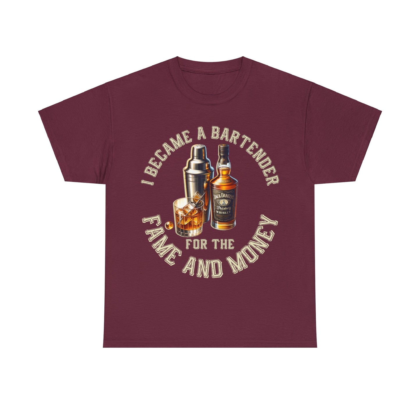 BARTENDER FAME AND MONEY ON FRONT Unisex Heavy Cotton Tee