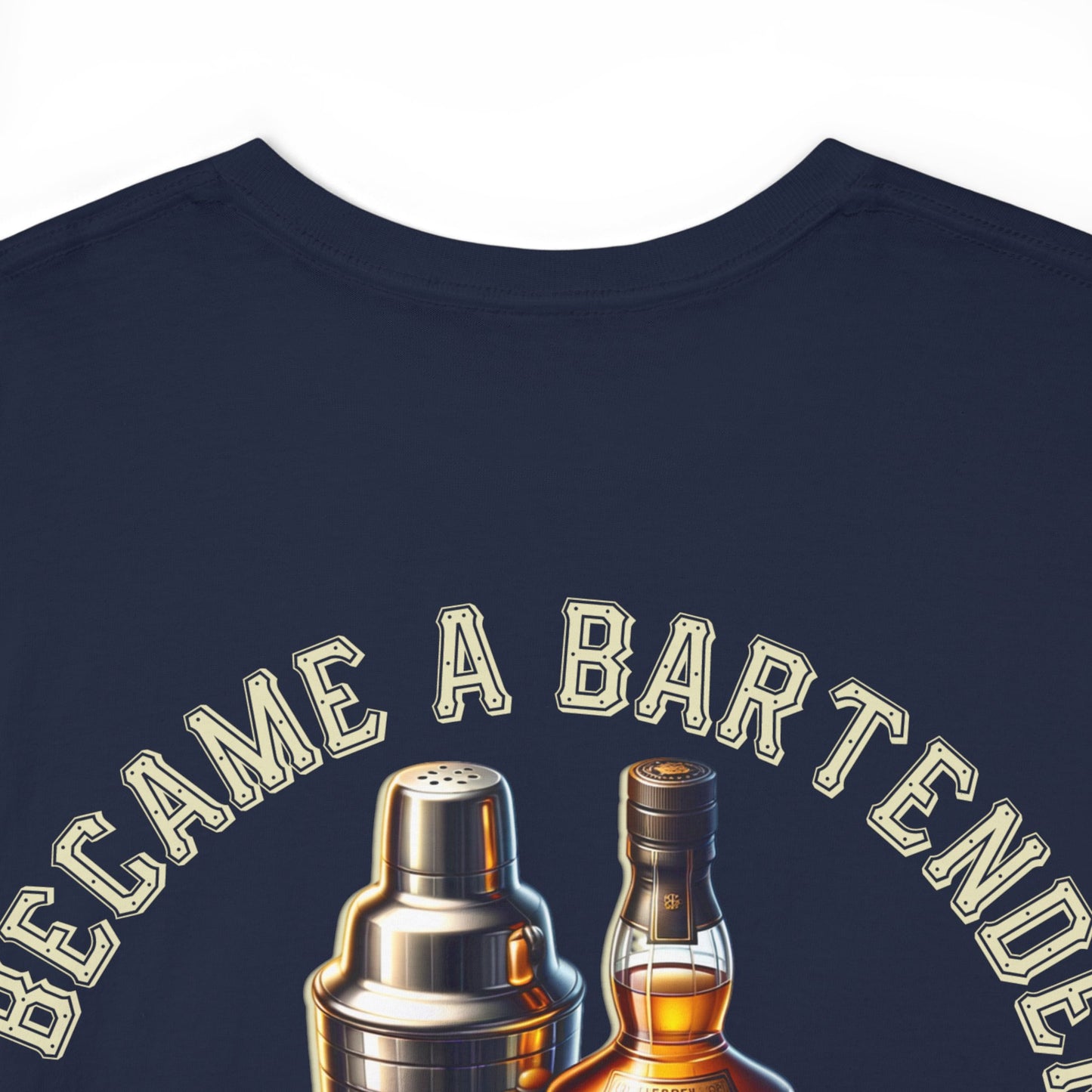 BARTENDER FAME AND MONEYON BACK Unisex Heavy Cotton Tee