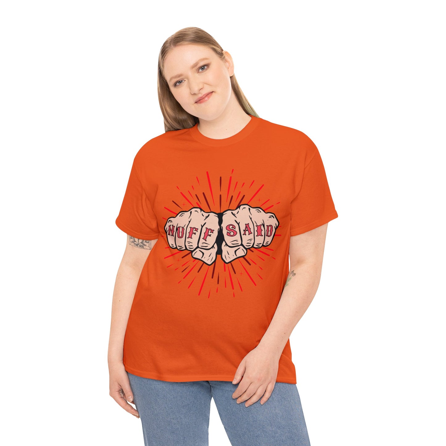 NUFF SAID Unisex Heavy Cotton Tee