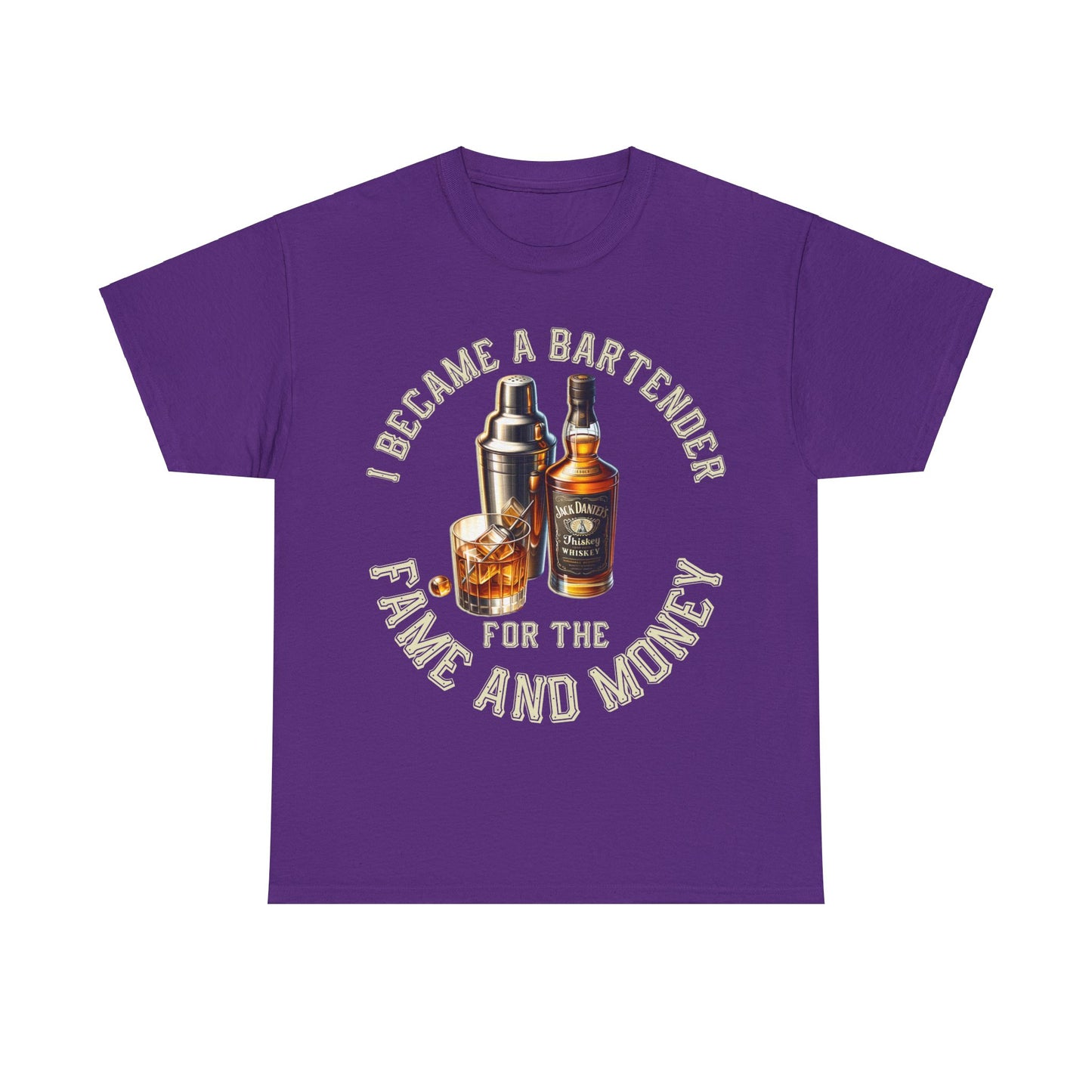 BARTENDER FAME AND MONEY ON FRONT Unisex Heavy Cotton Tee