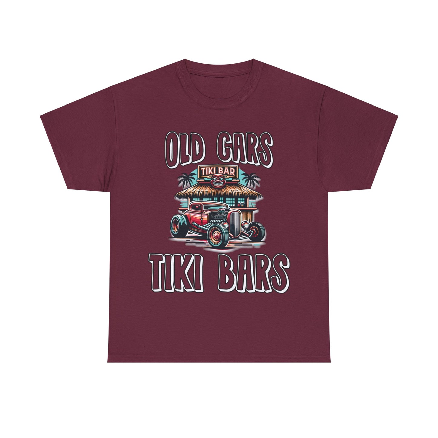 OLD CARS AND TIKI BARS ON FRONT  Unisex Heavy Cotton Tee