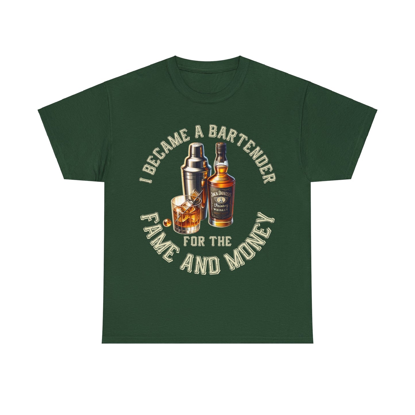 BARTENDER FAME AND MONEY ON FRONT  Unisex Heavy Cotton Tee