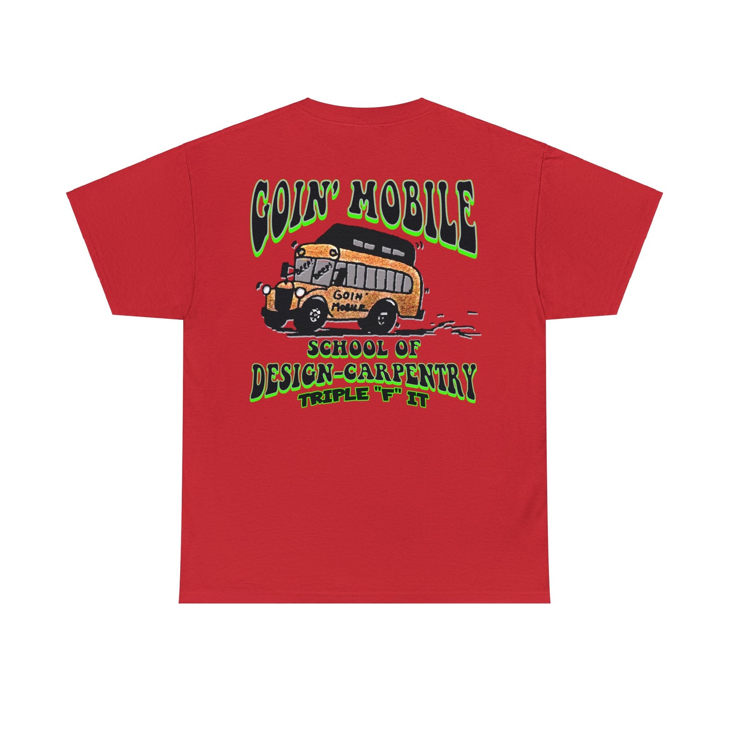 GOIN' MOBILE Unisex Heavy Cotton Tee