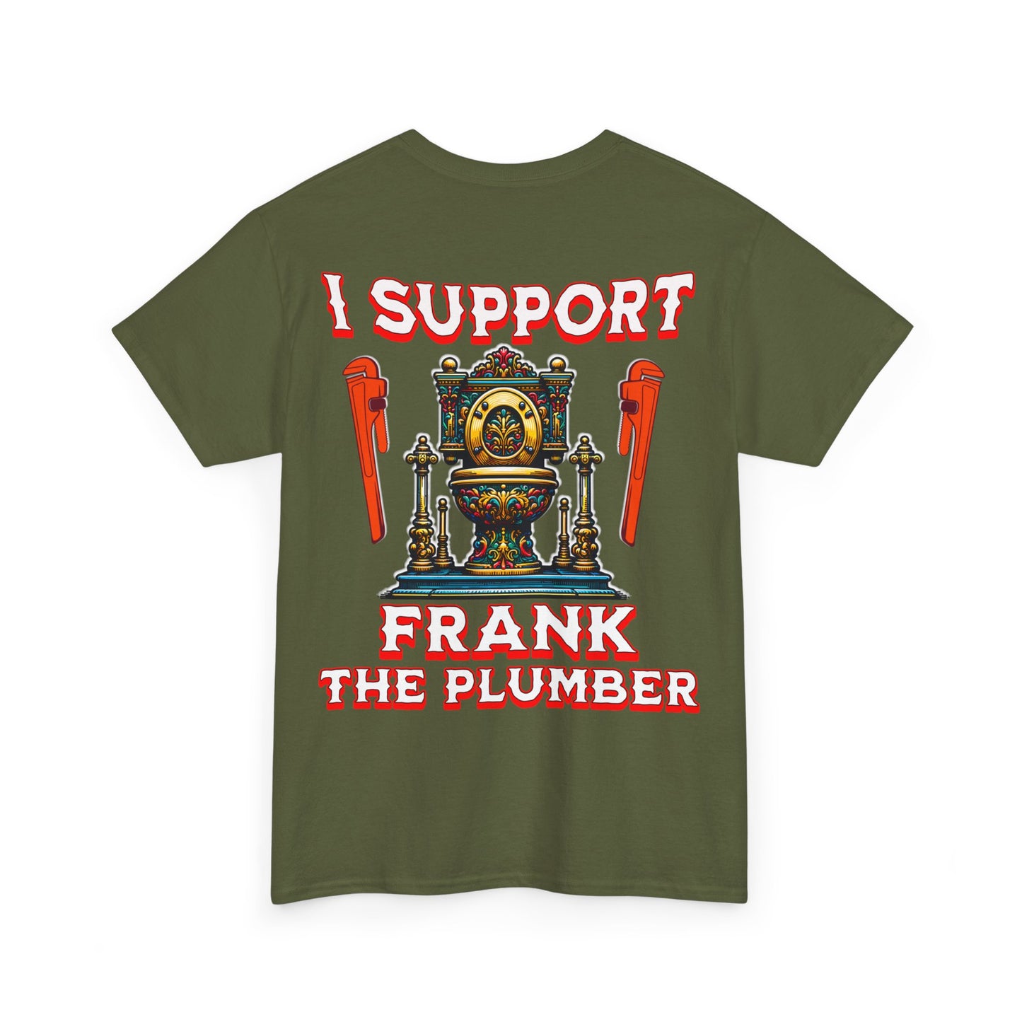 FRANK THE PLUMBER Unisex Heavy Cotton Tee