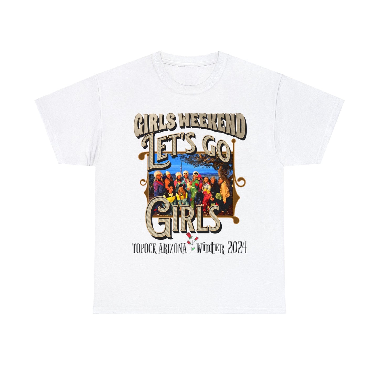 GIRLS WEEKEND ON FRONT Unisex Heavy Cotton Tee