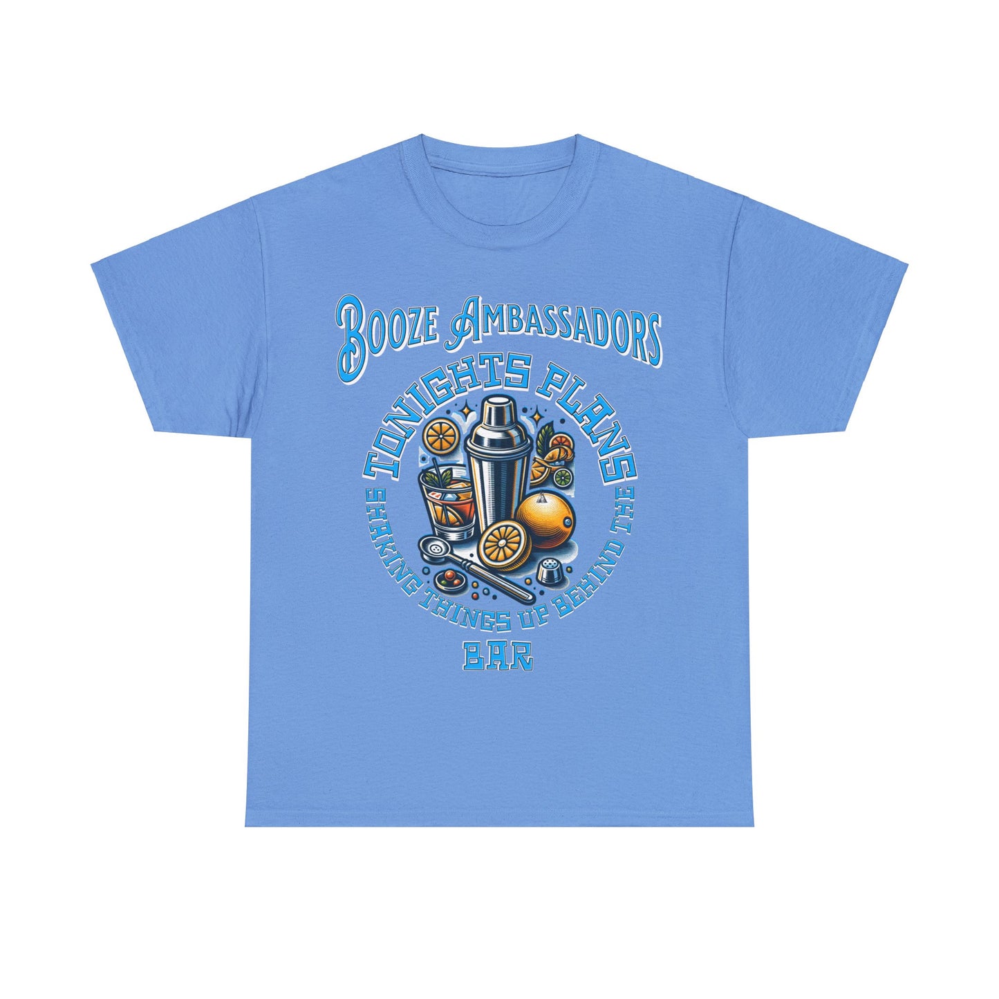 BOOZE  SHAKING THINGS UP ON FRONT  Unisex Heavy Cotton Tee
