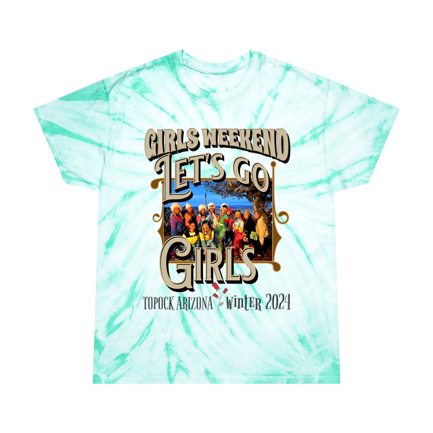 GIRLS WEEKEND Tie-Dye Tee, Cyclone