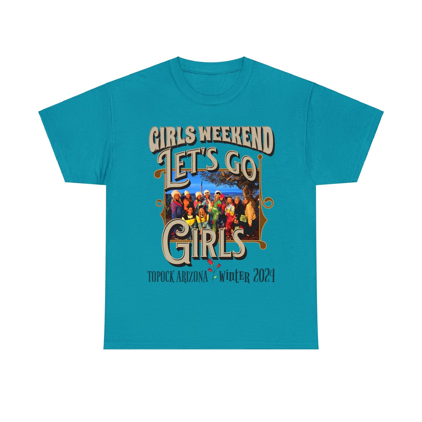 GIRLS WEEKEND ON FRONT Unisex Heavy Cotton Tee