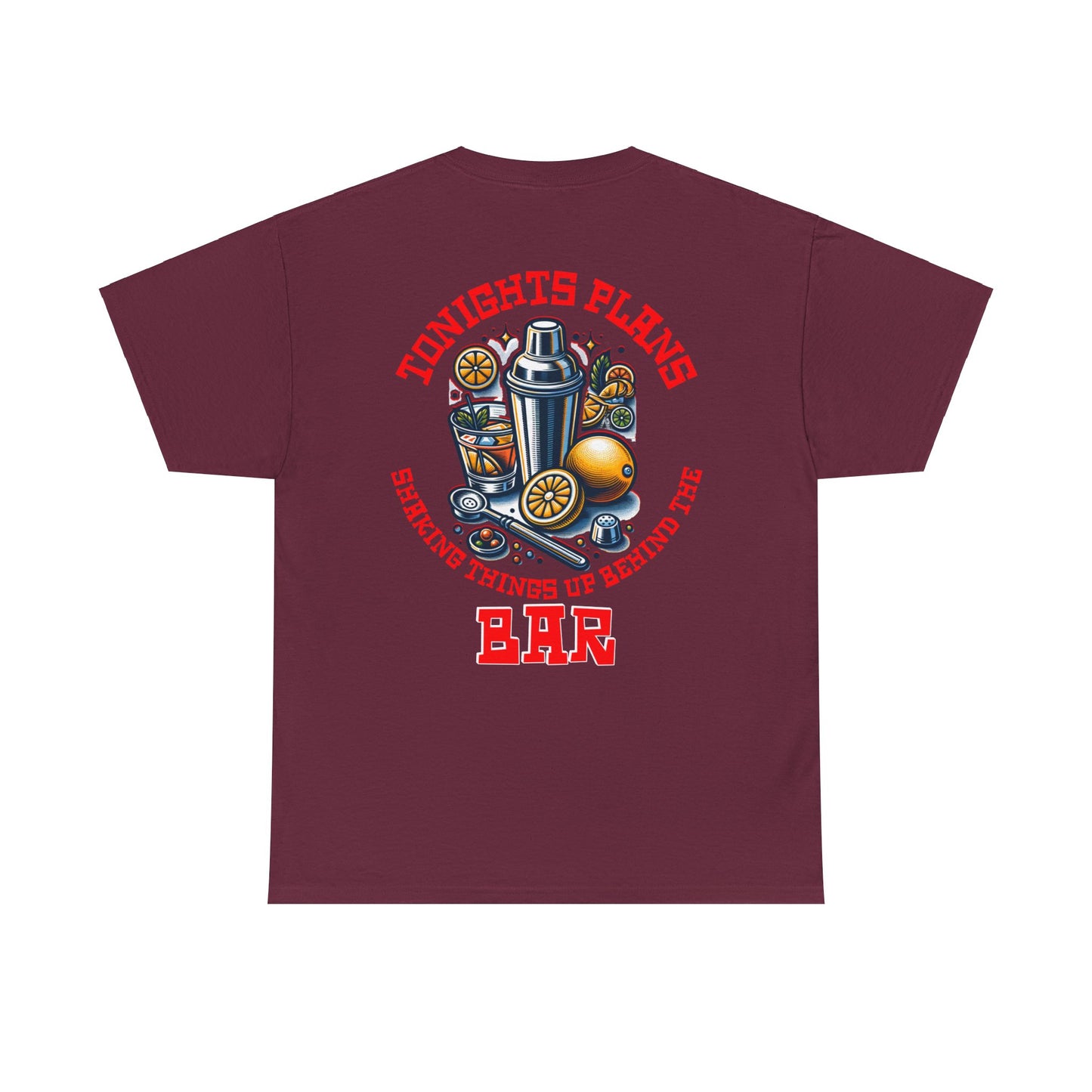 BARTENDER SHAKING THINGS UP ON BACK  Unisex Heavy Cotton Tee