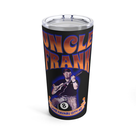 UNCLE FRANK Tumbler 20oz